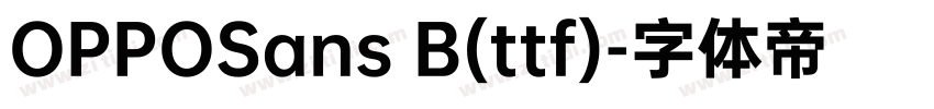 OPPOSans B(ttf)字体转换